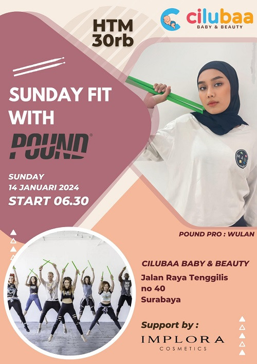 Sunday Fit With Pound Fit - Cilubaa Baby & Beauty Tenggilis